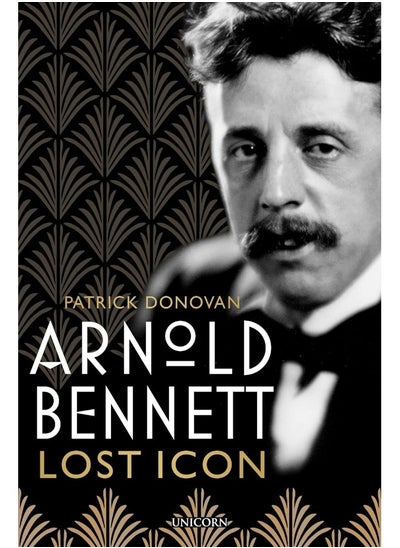 Buy Arnold Bennett: Lost Icon in UAE