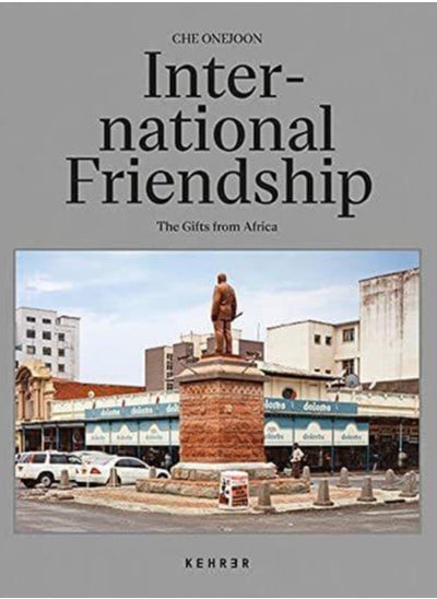 اشتري International Friendship : The Gifts From Africa - Hardback في السعودية