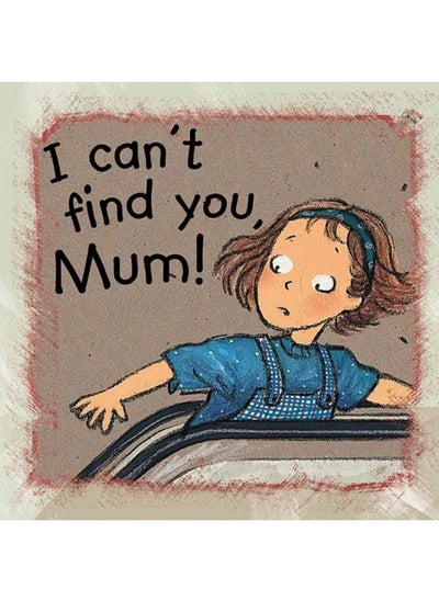 اشتري I Can't Find You Mum في الامارات