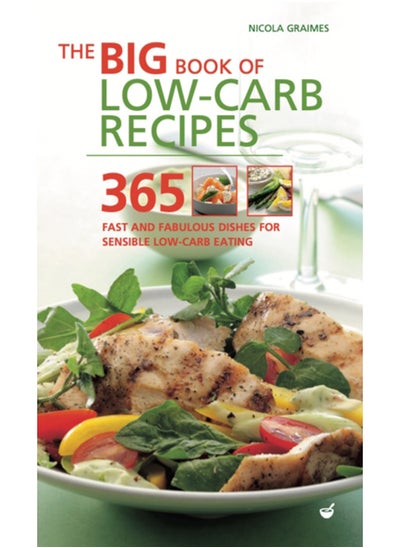 Buy Big Book of Low-Carb Recipes : 365 Fast and Fabulous Dishes for Every Low-Carb Lifestyle in Saudi Arabia