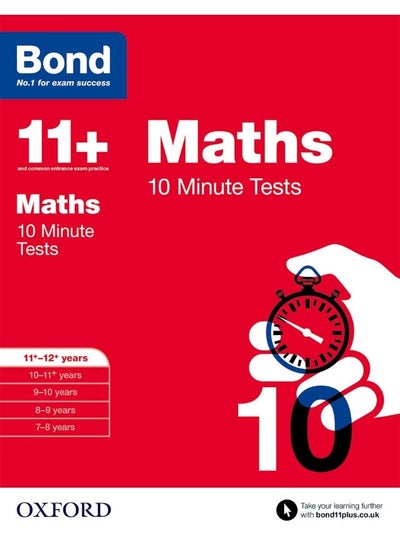 Buy Bond 11+: Maths: 10 Minute Tests: 11+-12+ years in UAE