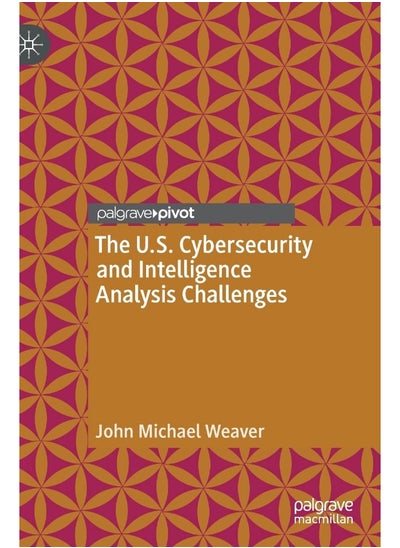 Buy The U.S. Cybersecurity and Intelligence Analysis C in UAE