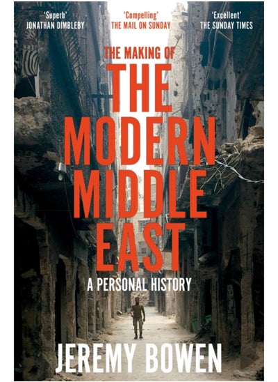 Buy The Making of the Modern Middle East : A Personal History in UAE