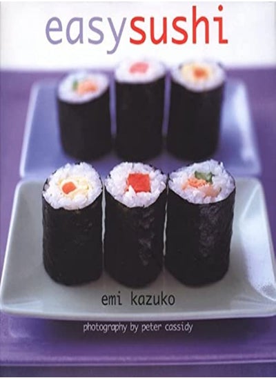 اشتري Easy Sushi by Emi Kazuko Hardcover في الامارات