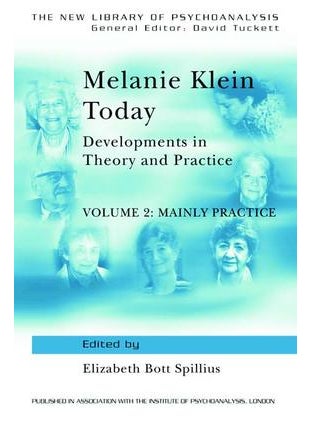 Buy Melanie Klein Today, Volume 2: Mainly Practice in UAE