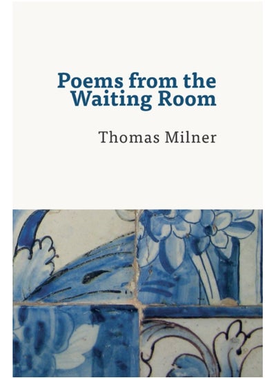 Buy Poems from the Waiting Room in Saudi Arabia