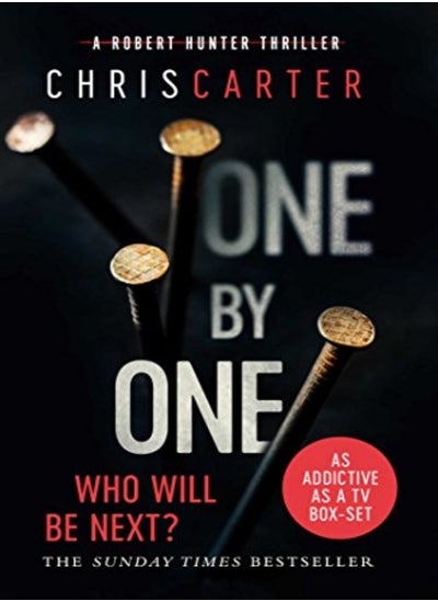 اشتري One By One: A Brilliant Serial Killer Thriller, Featuring The Unstoppable Robert Hunter في الامارات