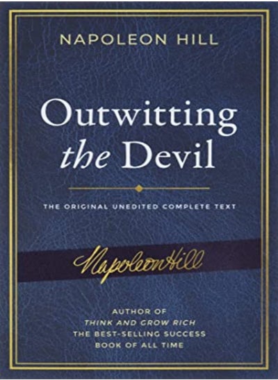 Buy Outwitting The Devil: The Complete Text, Reproduced From Napoleon Hill'S Original Manuscript, Includ in UAE