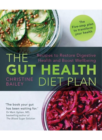 اشتري The Gut Health Diet Plan: Recipes to Restore Digestive Health and Boost Wellbeing في الامارات