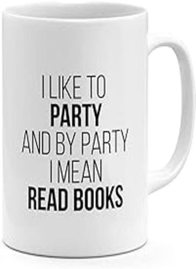 اشتري Fast Print Loud Universe I Like To Party Read Books Mug في مصر