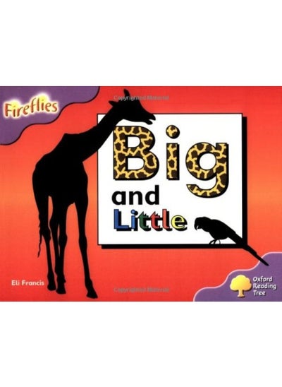 Buy Oxford Reading Tree: Level 1+: Fireflies: Big and Little in UAE