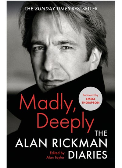 Buy Madly, Deeply : The Alan Rickman Diaries in Saudi Arabia