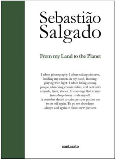 Buy Sebastiao Salgado: From My Land to the Planet in UAE