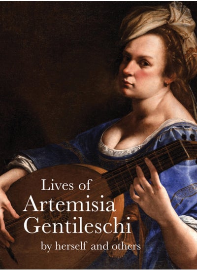 Buy Lives of Artemisia Gentileschi : By Herself and Others in Saudi Arabia