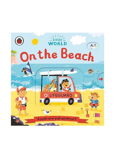 Buy Little World: On the Beach: A push-and-pull adventure in UAE