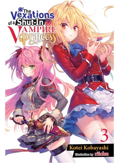 اشتري The Vexations of a Shut-In Vampire Princess, Vol. 3 (light novel) في السعودية