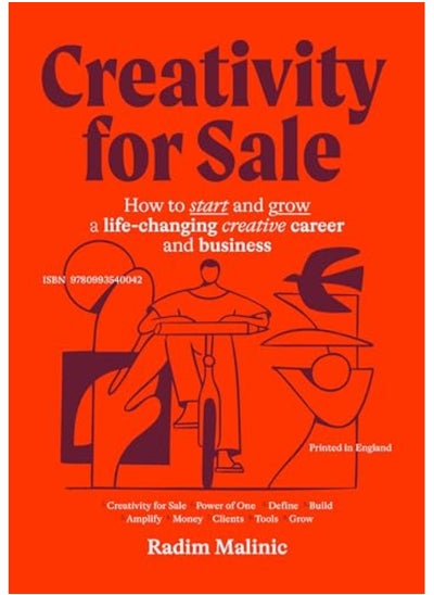 اشتري Creativity For Sale How To Start And Grow A Lifechanging Creative Career And Business في الامارات