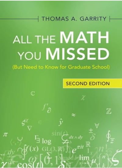 اشتري All the Math You Missed: (But Need to Know for Graduate School) في الامارات