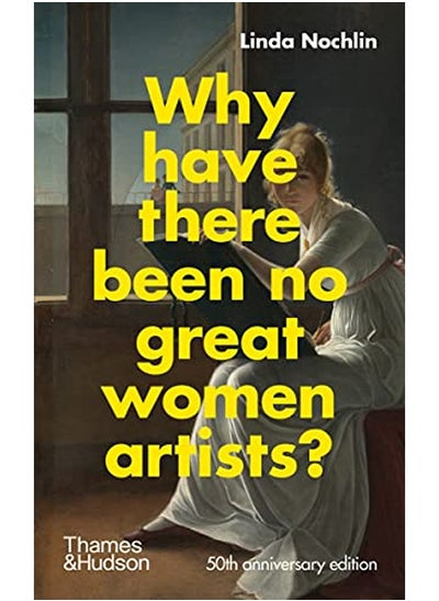 Buy Why Have There Been No Great Women Artists? in UAE