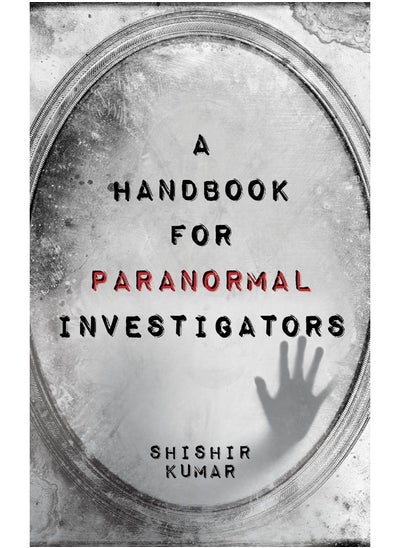 اشتري A Handbook For Paranormal Investigators [Paperback] في الامارات