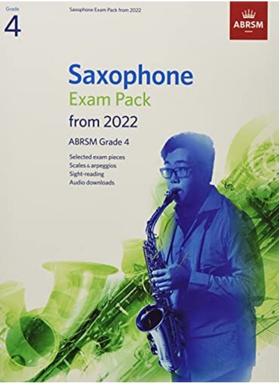 Buy Saxophone Exam Pack from 2022, ABRSM Grade 4: Selected from the syllabus from 2022. Score & Part, Au in UAE