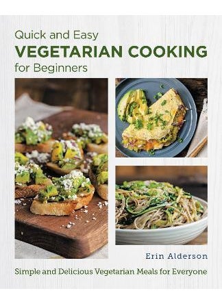 Buy Quick And Easy Vegetarian Cooking For Beginners in UAE