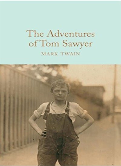 اشتري The Adventures Of Tom Sawyer by Mark Twain Hardcover في الامارات