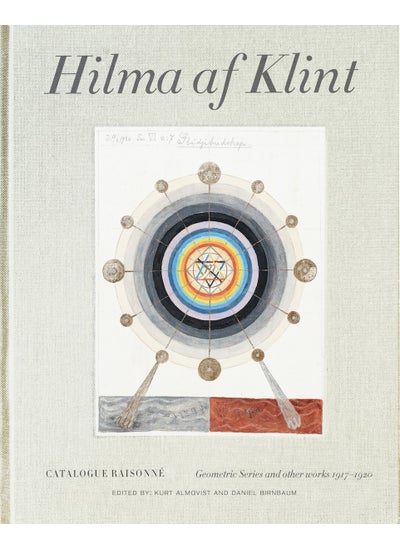 Buy Hilma af Klint Catalogue Raisonné Volume V: Geometric Series and Other Works 1917–1920 in UAE