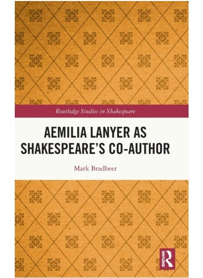 Buy Aemilia Lanyer as Shakespeare???s Co-Author in UAE