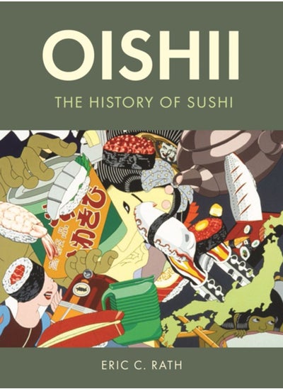 اشتري Oishii : The History of Sushi في الامارات