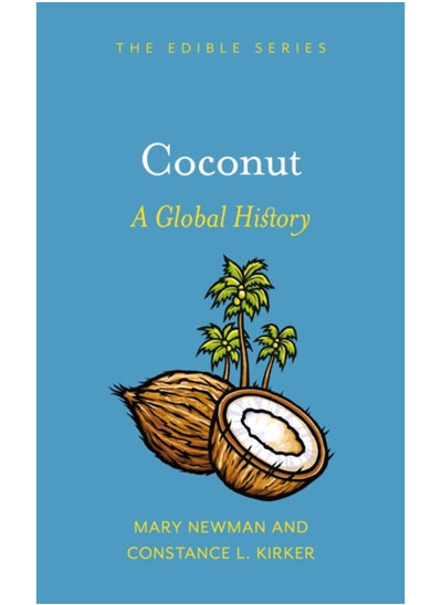 اشتري Coconut : A Global History في الامارات