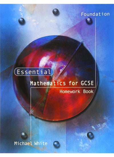 اشتري Essential Mathematics for GCSE Foundation Homework Book في الامارات