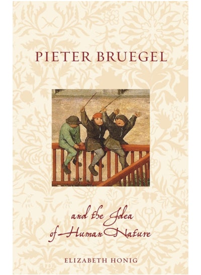 اشتري Pieter Bruegel and the Idea of Human Nature في السعودية