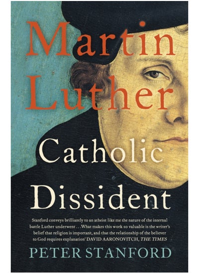 Buy Martin Luther : Catholic Dissident in UAE