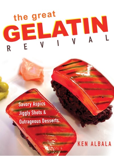 Buy The Great Gelatin Revival : Savory Aspics, Jiggly Shots, and Outrageous Desserts in UAE