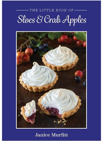 Buy The Little Book of Sloes and Crab Apples in UAE