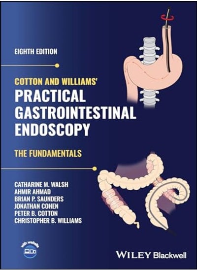 اشتري Cotton And Williams Practical Gastrointestinal Endoscopy The Fundamentals في الامارات