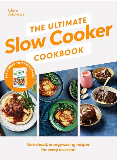 اشتري The Ultimate Slow Cooker Cookbook: The Kitchen must-have From the bestselling author في الامارات