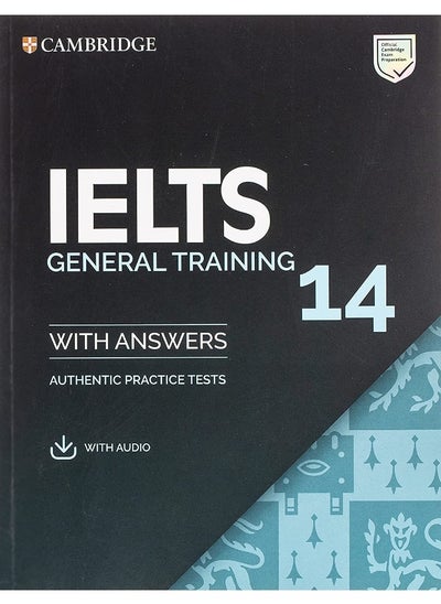 Buy IELTS 14. General Training. Student's Book with answers with Audio in UAE