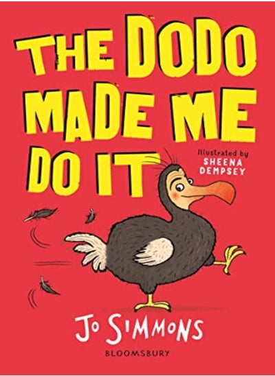 Buy The Dodo Made Me Do It in UAE