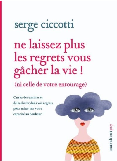 Buy Ne laissez plus les regrets vous gâcher la vie in UAE