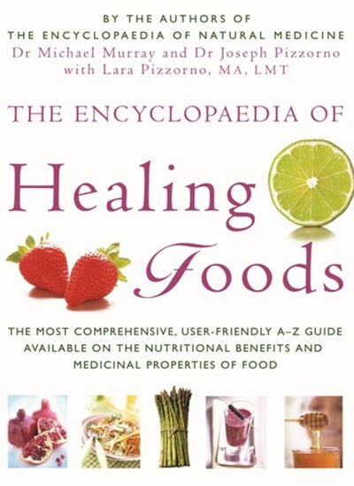 اشتري The Encyclopaedia Of Healing Foods في السعودية