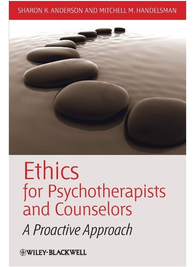 Buy Ethics for Psychotherapists and Counselors: A Proactive Approach in UAE