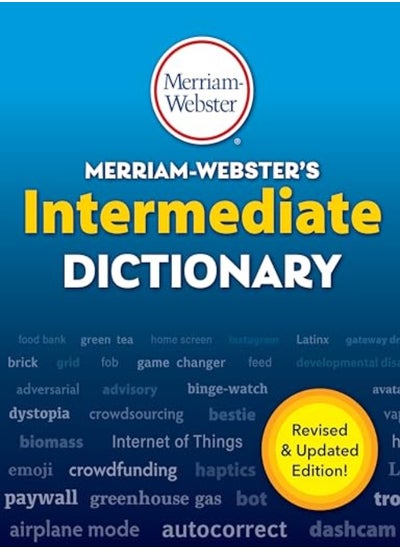 اشتري Merriam-Webster's Intermediate Dictionary: For Students Grades 6-8, Ages 11-14. Revised and updated في الامارات