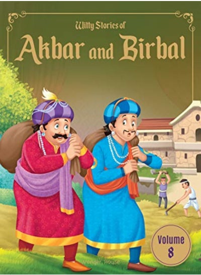 Buy Witty Stories Of Akbar And Birbal - Volume 8: Illustrated Humorous Stories For Kids in UAE