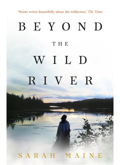 اشتري Beyond the Wild River : A gorgeous and evocative historical novel في السعودية