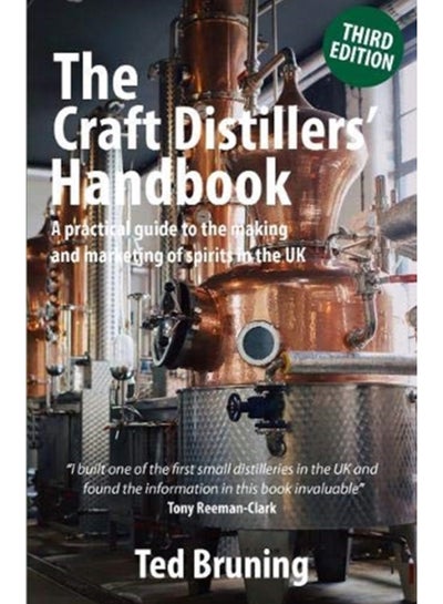 Buy The Craft Distillers' Handbook Third edition : A practical guide to starting and running your own distillery in UK in Saudi Arabia
