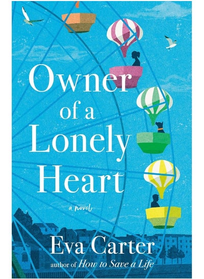 Buy Owner of a Lonely Heart: A Novel in UAE