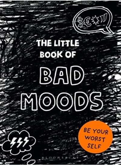 Buy The Little Book Of Bad Moods Be Your Worst Self in UAE