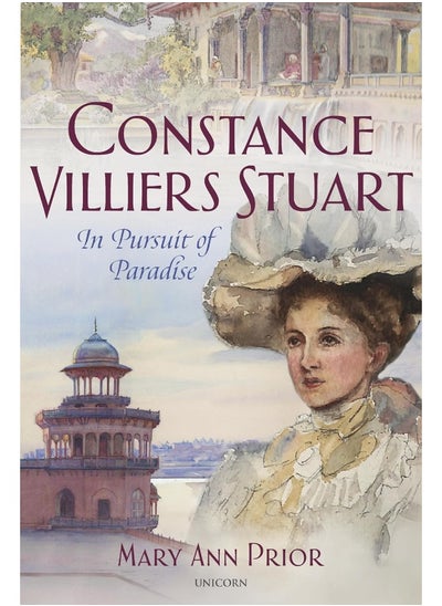 Buy Constance Villiers Stuart in Pursuit of Paradise in UAE